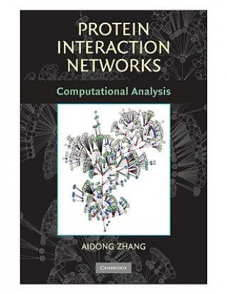 Kniha Protein Interaction Networks Aidong Zhang