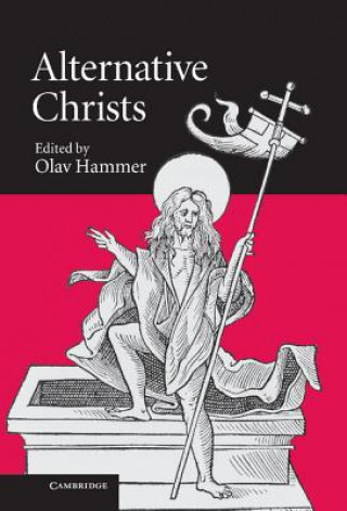 Książka Alternative Christs Olav Hammer