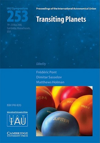 Könyv Transiting Planets (IAU S253) Frédéric PontDimitar SasselovMatthew J. Holman