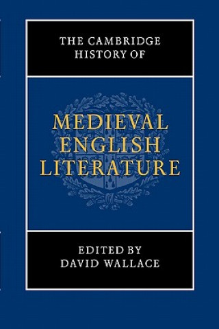 Książka Cambridge History of Medieval English Literature David Wallace