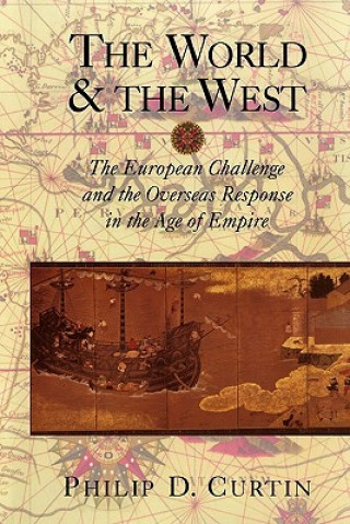 Kniha World and the West Philip D. Curtin