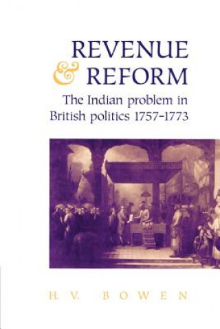 Knjiga Revenue and Reform H. V. Bowen