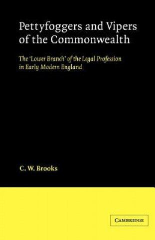 Knjiga Pettyfoggers and Vipers of the Commonwealth C. W. Brooks