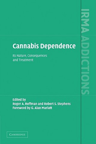 Buch Cannabis Dependence Roger RoffmanRobert S. StephensG. Alan Marlatt