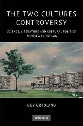 Carte Two Cultures Controversy Guy Ortolano