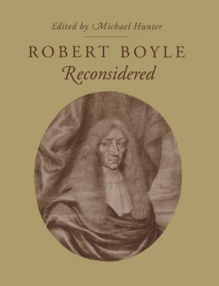 Carte Robert Boyle Reconsidered Michael Hunter
