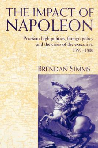 Kniha Impact of Napoleon Brendan Simms