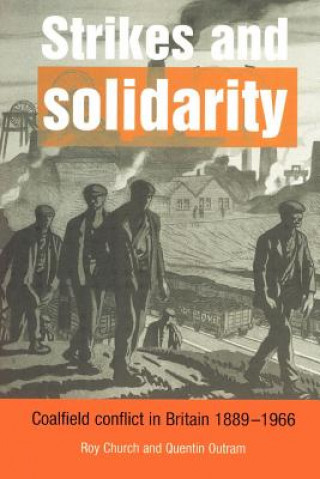 Kniha Strikes and Solidarity Roy ChurchQuentin Outram