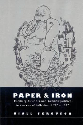 Carte Paper and Iron Niall Ferguson