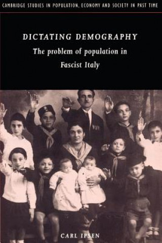 Kniha Dictating Demography Carl Ipsen