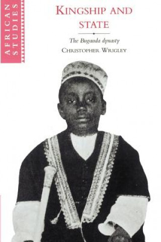 Knjiga Kingship and State Christopher Wrigley