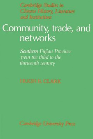 Carte Community, Trade, and Networks Hugh R. Clark
