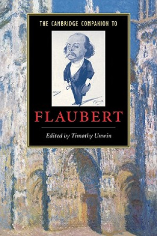 Książka Cambridge Companion to Flaubert Timothy Unwin