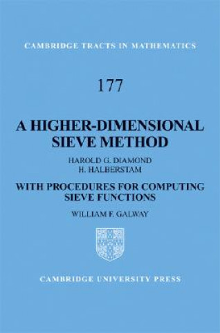 Carte Higher-Dimensional Sieve Method Harold G. DiamondH. HalberstamWilliam F. Galway