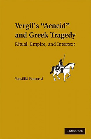 Buch Vergil's Aeneid and Greek Tragedy Vassiliki Panoussi