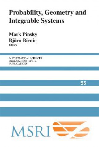Livro Probability, Geometry and Integrable Systems Mark PinskyBjorn Birnir