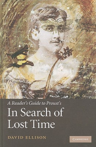 Könyv Reader's Guide to Proust's 'In Search of Lost Time' David Ellison