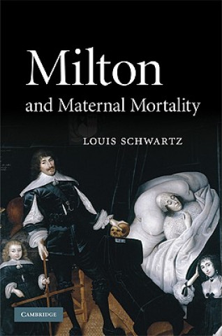 Buch Milton and Maternal Mortality Louis Schwartz