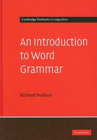Könyv Introduction to Word Grammar Richard Hudson