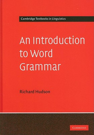 Knjiga Introduction to Word Grammar Richard Hudson