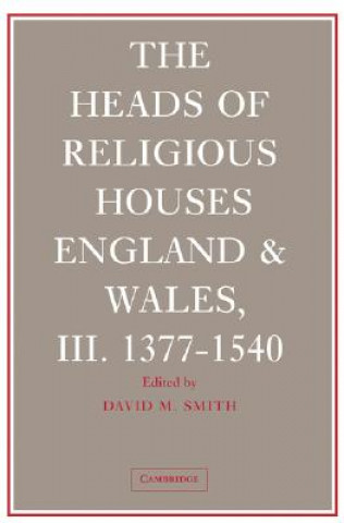 Carte Heads of Religious Houses 3 Volume Hardback Set C. N. L. BrookeDavid KnowlesVera LondonDavid M. Smith