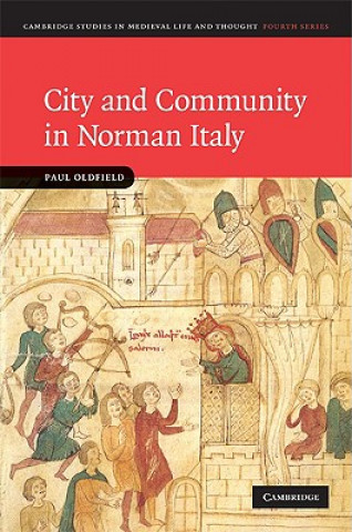 Book City and Community in Norman Italy Paul Oldfield