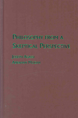 Kniha Philosophy from a Skeptical Perspective Joseph AgassiAbraham Meidan