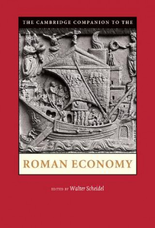 Carte Cambridge Companion to the Roman Economy Walter Scheidel