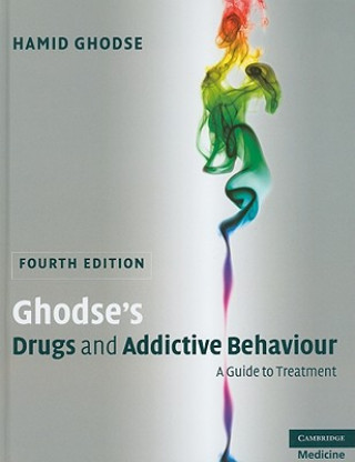 Книга Ghodse's Drugs and Addictive Behaviour Hamid Ghodse