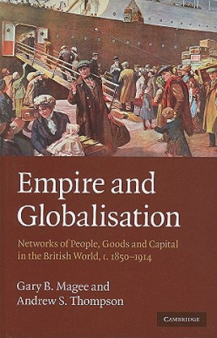 Carte Empire and Globalisation Gary B. MageeAndrew S. Thompson