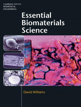 Livre Essential Biomaterials Science David Williams