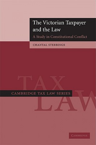 Könyv Victorian Taxpayer and the Law Chantal Stebbings