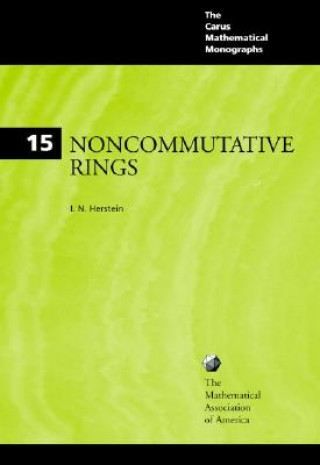 Carte Noncommutative Rings I. N. Herstein