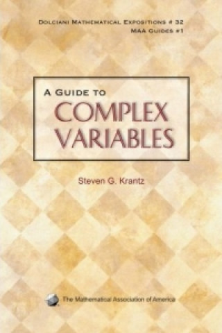 Könyv Guide to Complex Variables Steven G. Krantz