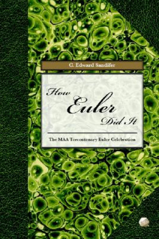 Libro How Euler Did It C. Edward Sandifer