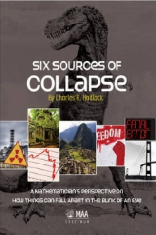 Knjiga Six Sources of Collapse Charles R. Hadlock