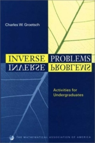 Knjiga Inverse Problems Charles W. Groetsch