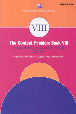 Kniha Contest Problem Book VIII J. Douglas FairesDavid M. Wells
