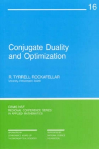 Boek Conjugate Duality and Optimization R. Tyrrell Rockafellar