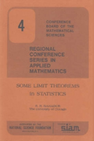 Carte Some Limit Theorems in Statistics R. R. Bahadur