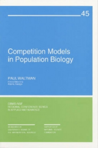 Book Competition Models in Population Biology Paul Waltman