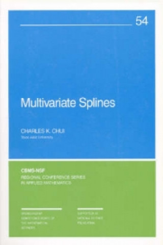 Kniha Multivariate Splines Charles K. Chui
