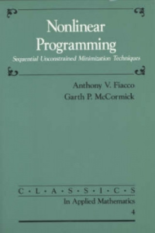 Carte Nonlinear Programming Anthony V.  FiaccoGarth P.  McCormick