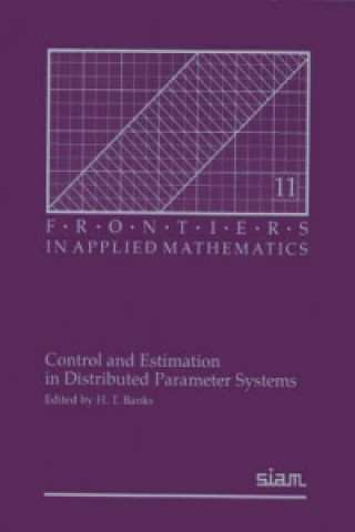 Knjiga Control and Estimation in Distributed Parameter Systems H. T. Banks