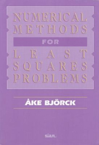 Kniha Numerical Methods for Least Square Problems Ake Bj