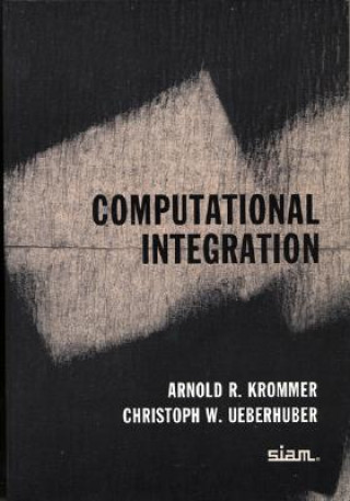 Carte Computational Integration Arnold R. KrommerChristoph W. Ueberhuber