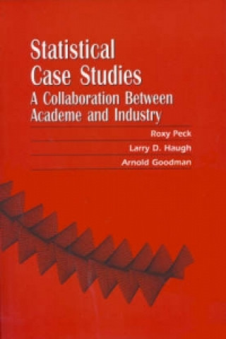 Book Statistical Case Studies Roxy PeckLarry D. HaughArnold Goodman