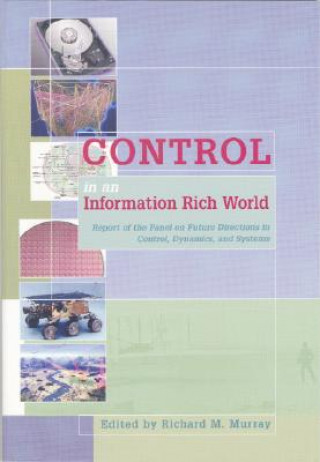 Könyv Control in an Information Rich World Richard M. Murray