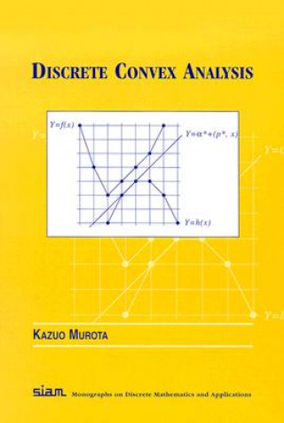 Knjiga Discrete Convex Analysis Kazuo Murota