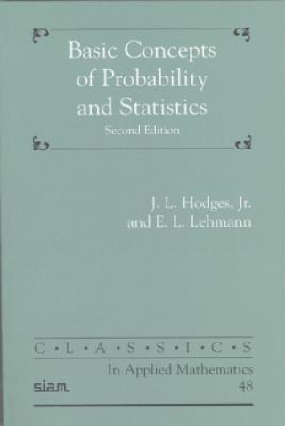 Kniha Basic Concepts of Probability and Statistics J. L. HodgesE. L. Lehmann